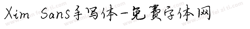 Xim Sans手写体字体转换